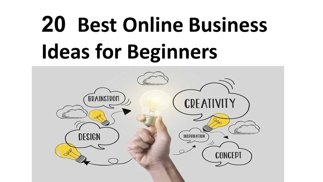 20 Best Online Business Ideas for Beginners 