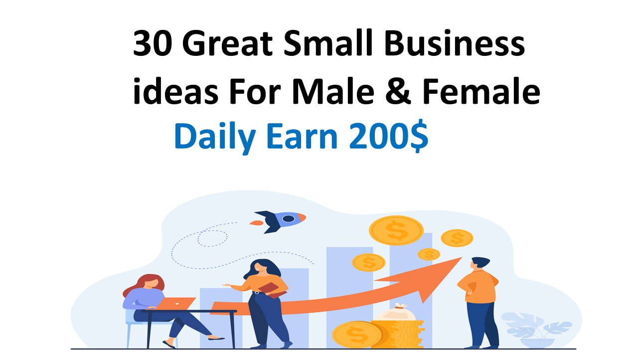30 Great Small Business ideas 