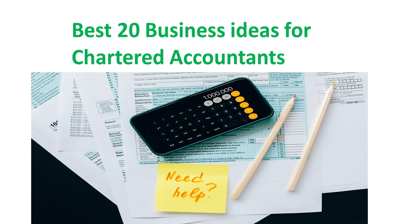 Best 20 Business ideas for Chartered Accountants