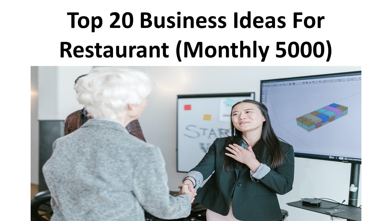 Top 20 Business Ideas For Restaurant (Monthly 5000)