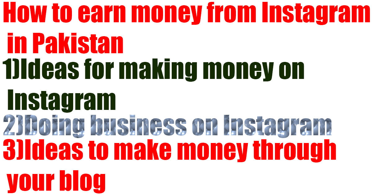 How to earn money from Instagram in Pakistan