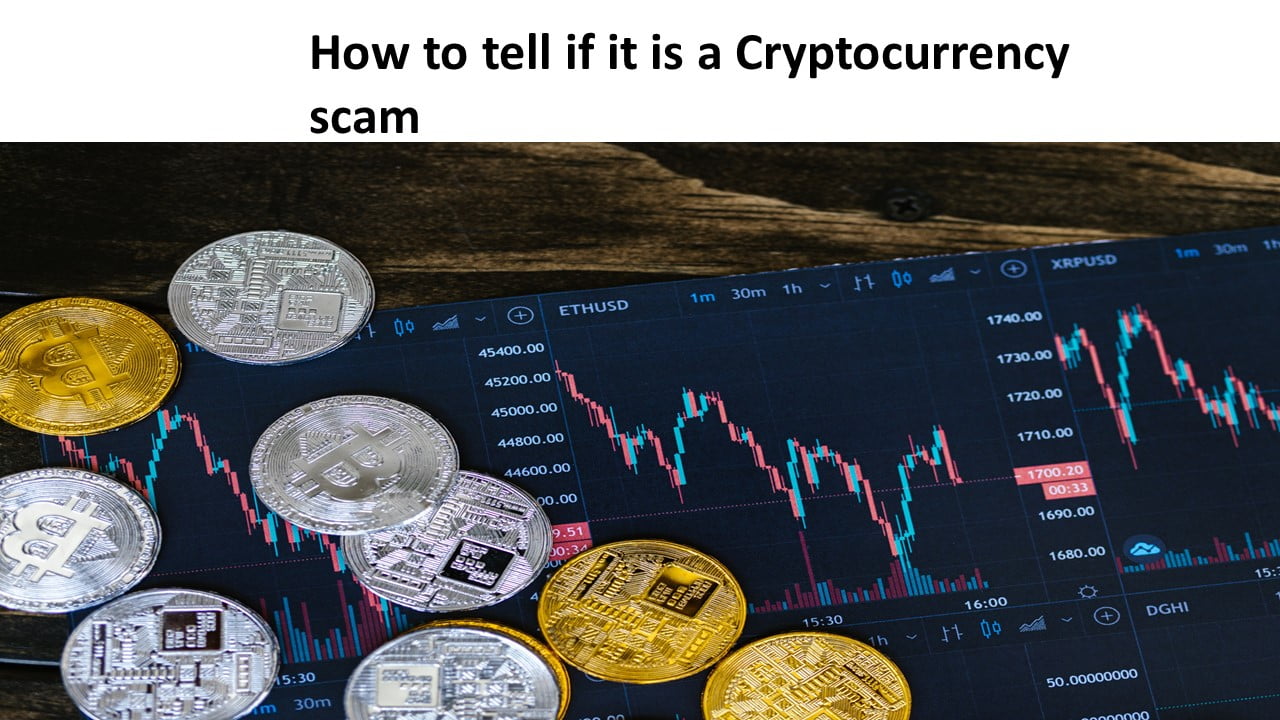 How to tell if it is a Cryptocurrency scam 