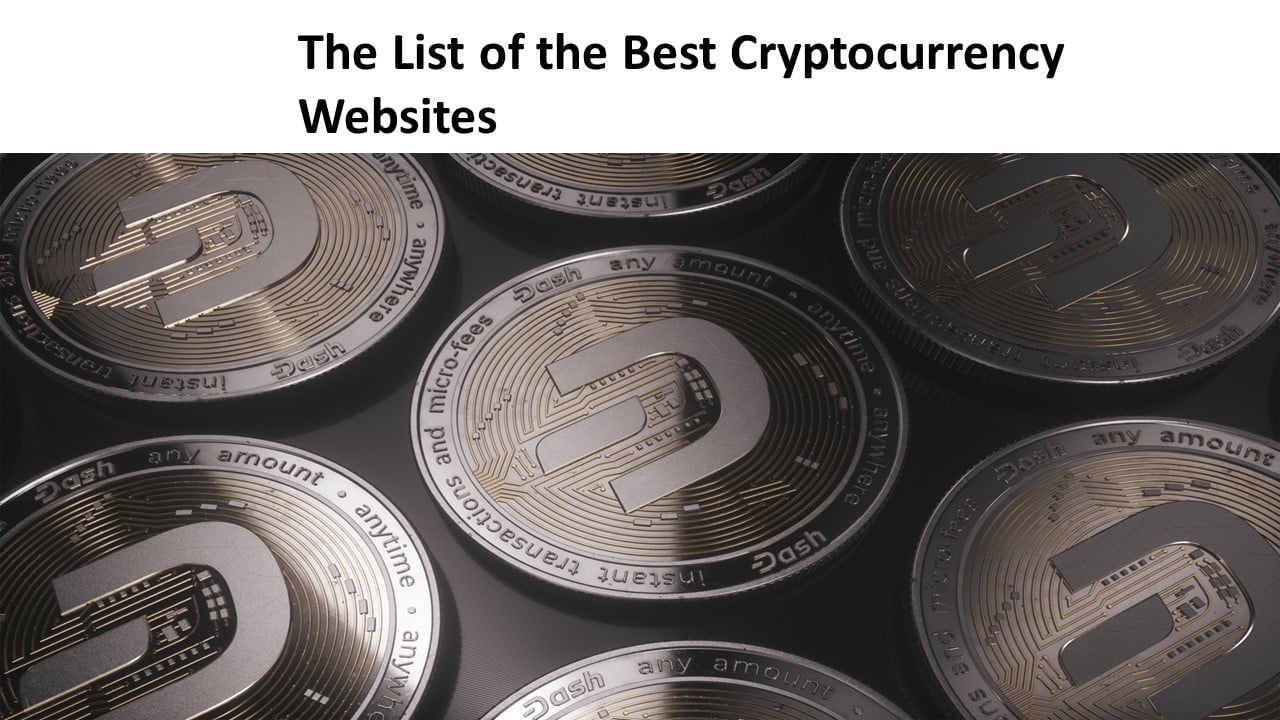 The List of the Best Cryptocurrency Websites
