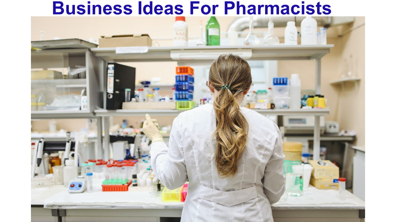 Business Ideas For Pharmacists