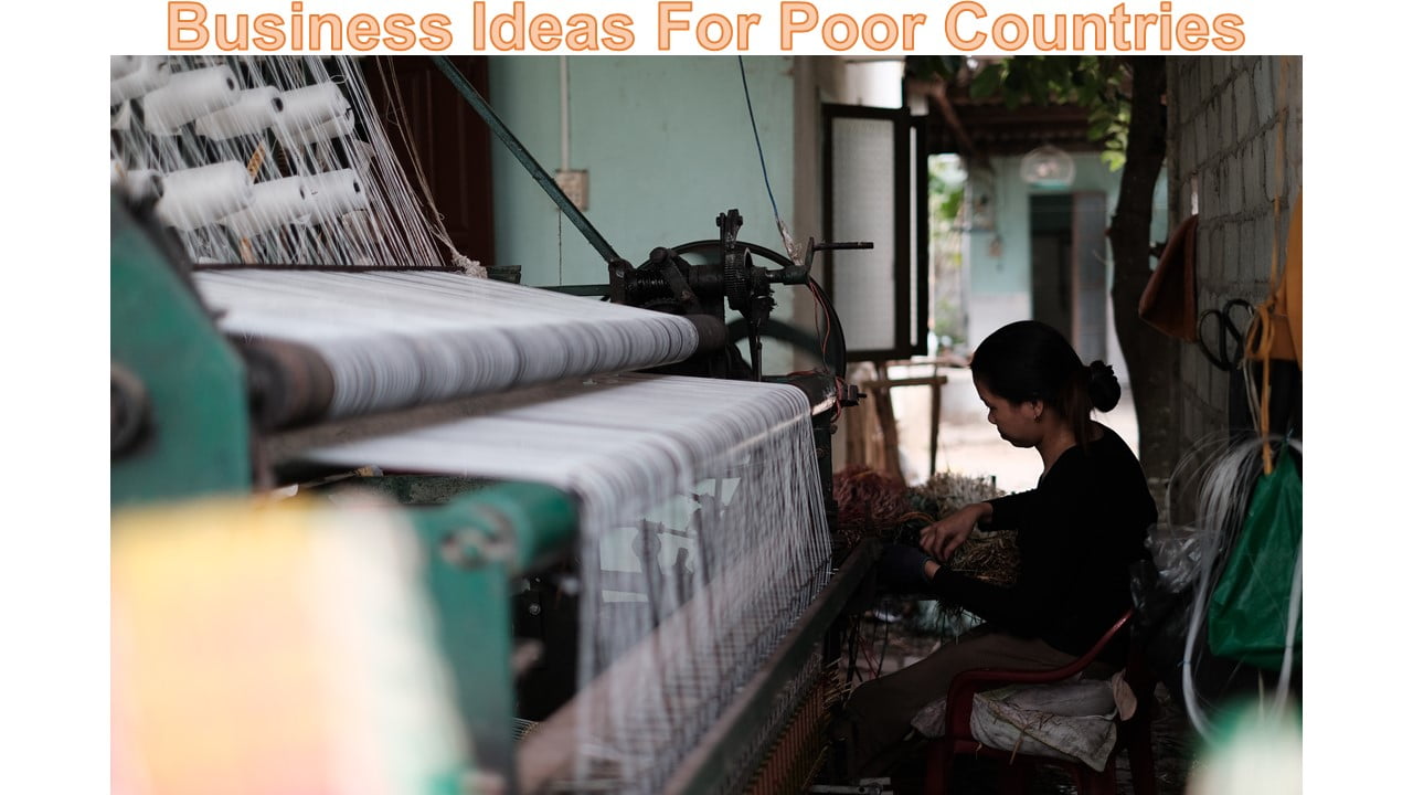 Business Ideas For Poor Countries