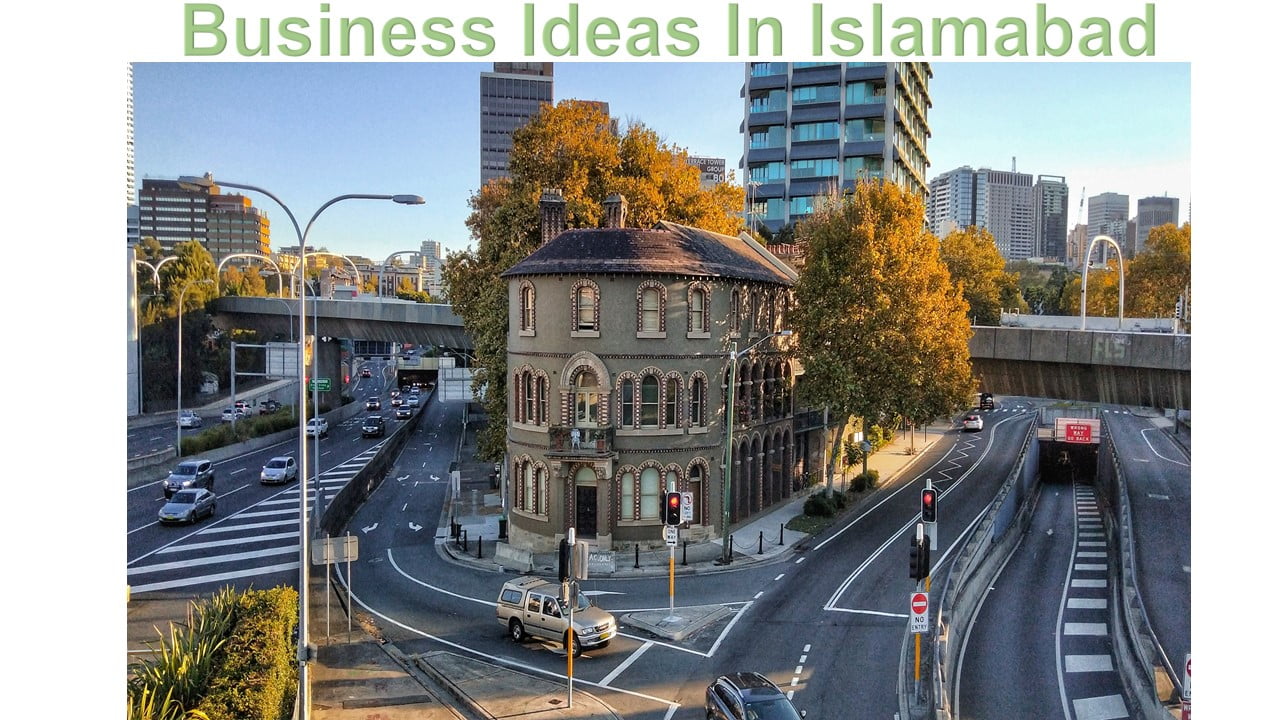 Business Ideas In Islamabad
