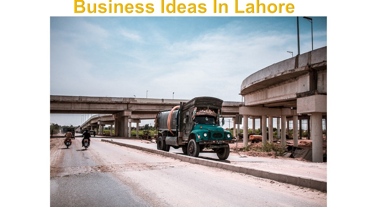 Business Ideas In Lahore
