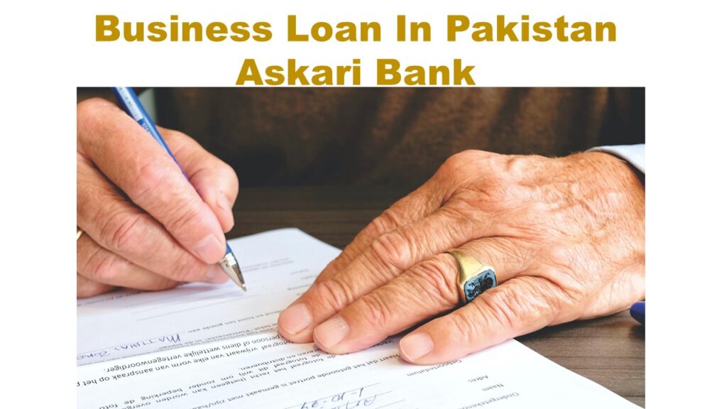Business Loan In Pakistan Askari Bank