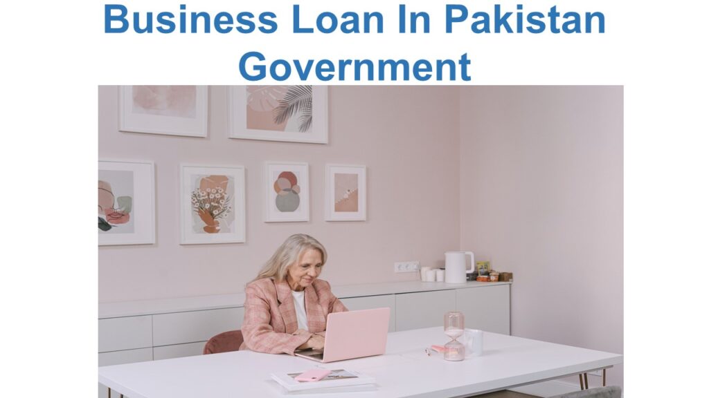 Business Loan In Pakistan Online Apply
