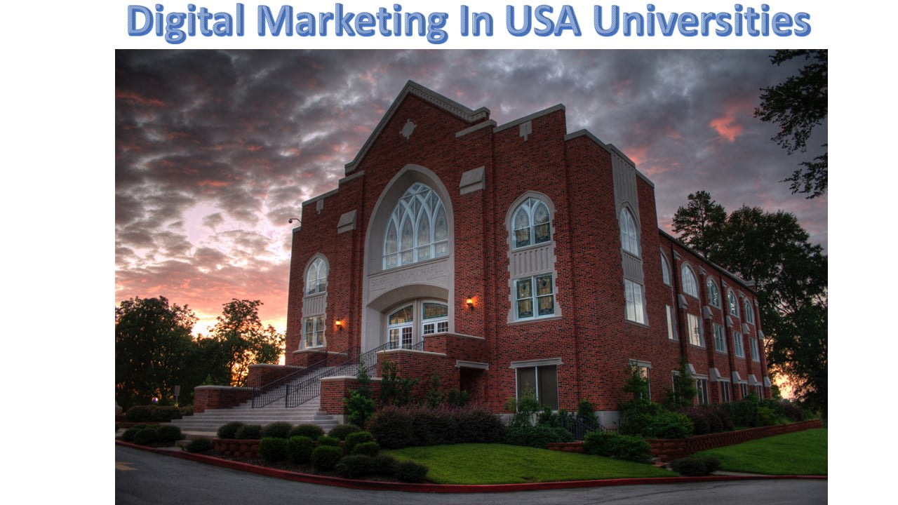 Digital Marketing In USA Universities