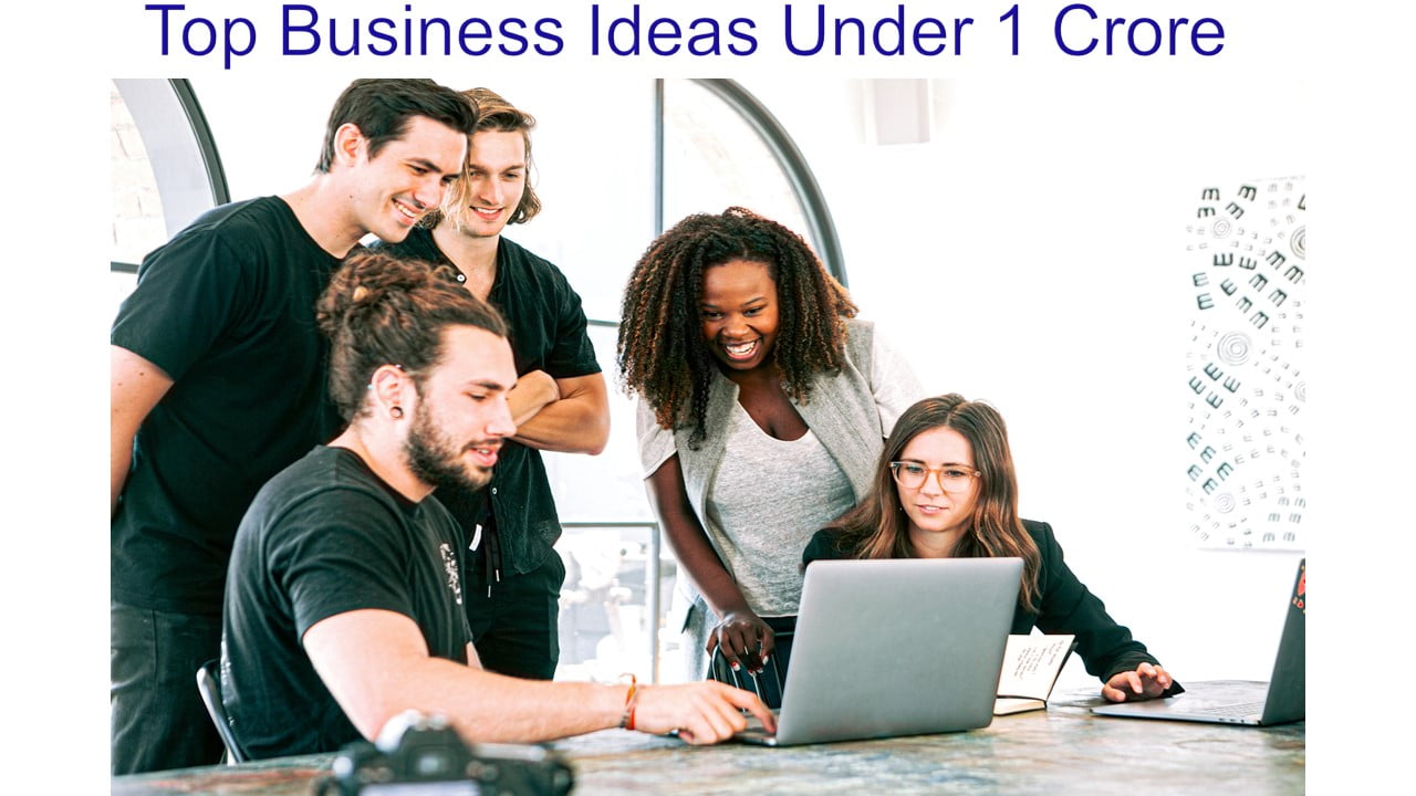 Top Business Ideas Under 1 Crore