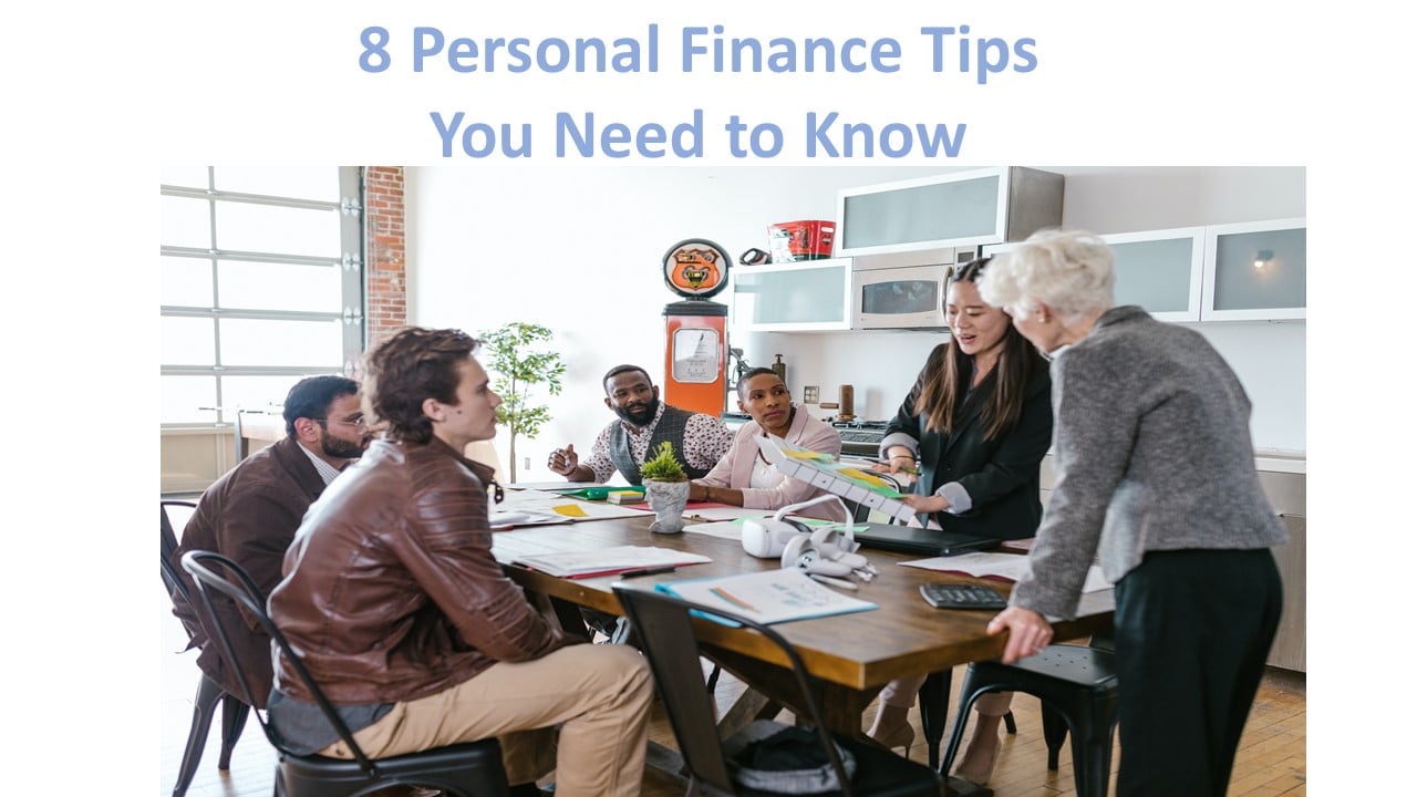 8 Personal Finance Tips You Need to Know