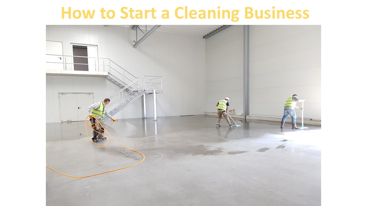 How to Start a Cleaning Business