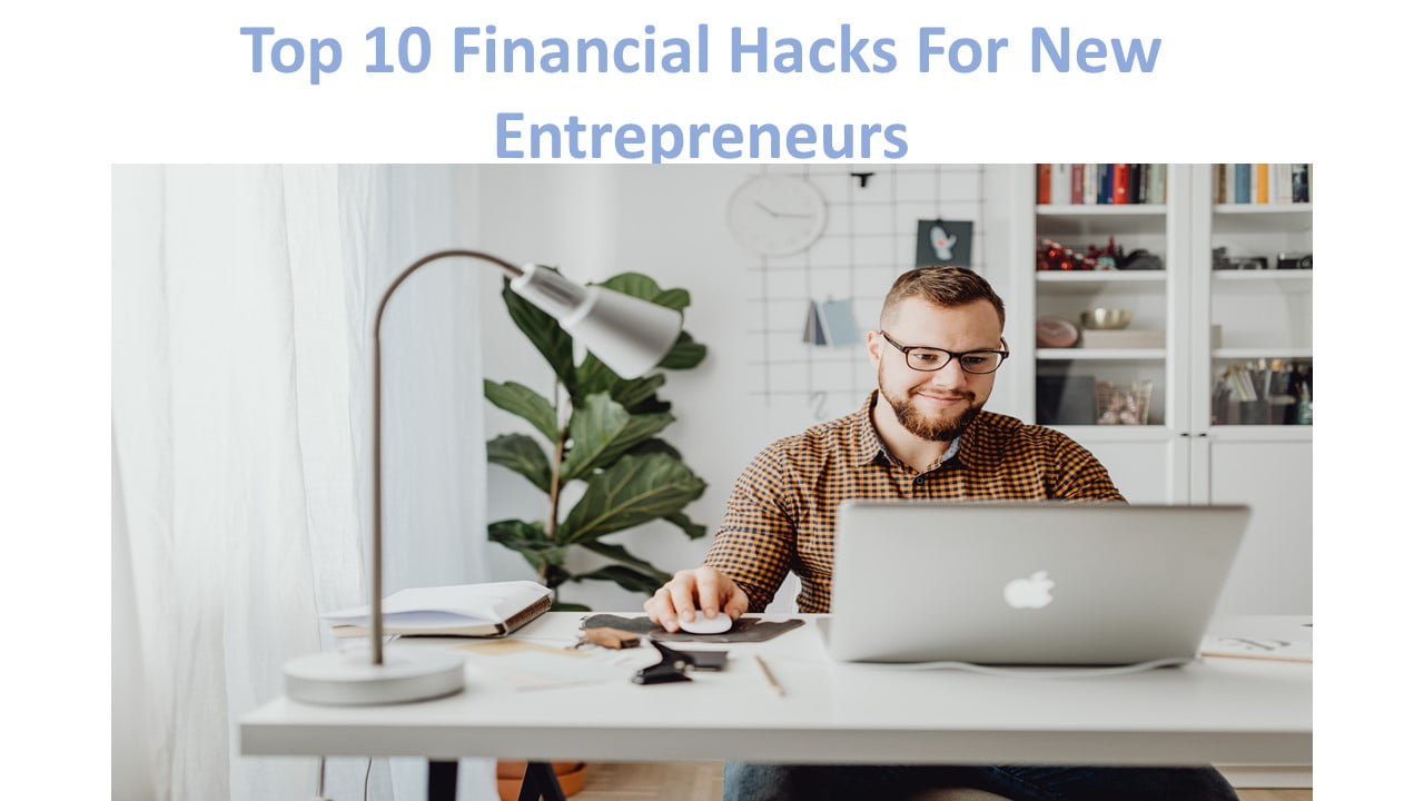 Top 10 Financial Hacks