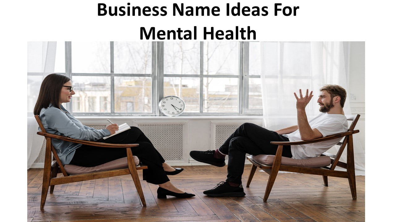 Business Name Ideas For Mental Health