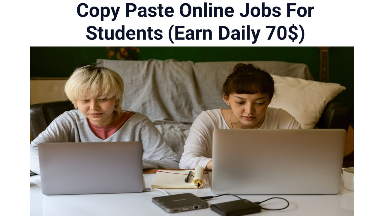 Copy Paste Online Jobs For Students