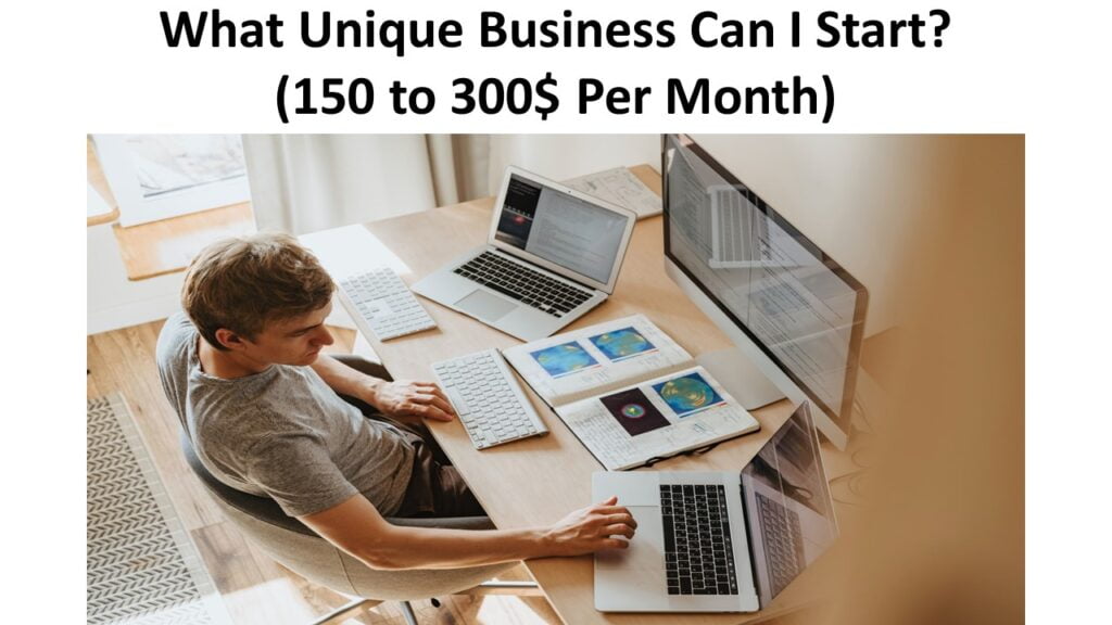 What Unique Business Can I Start