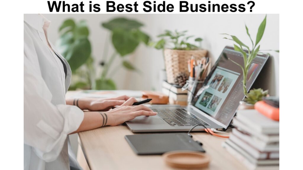 What is Best Side Business