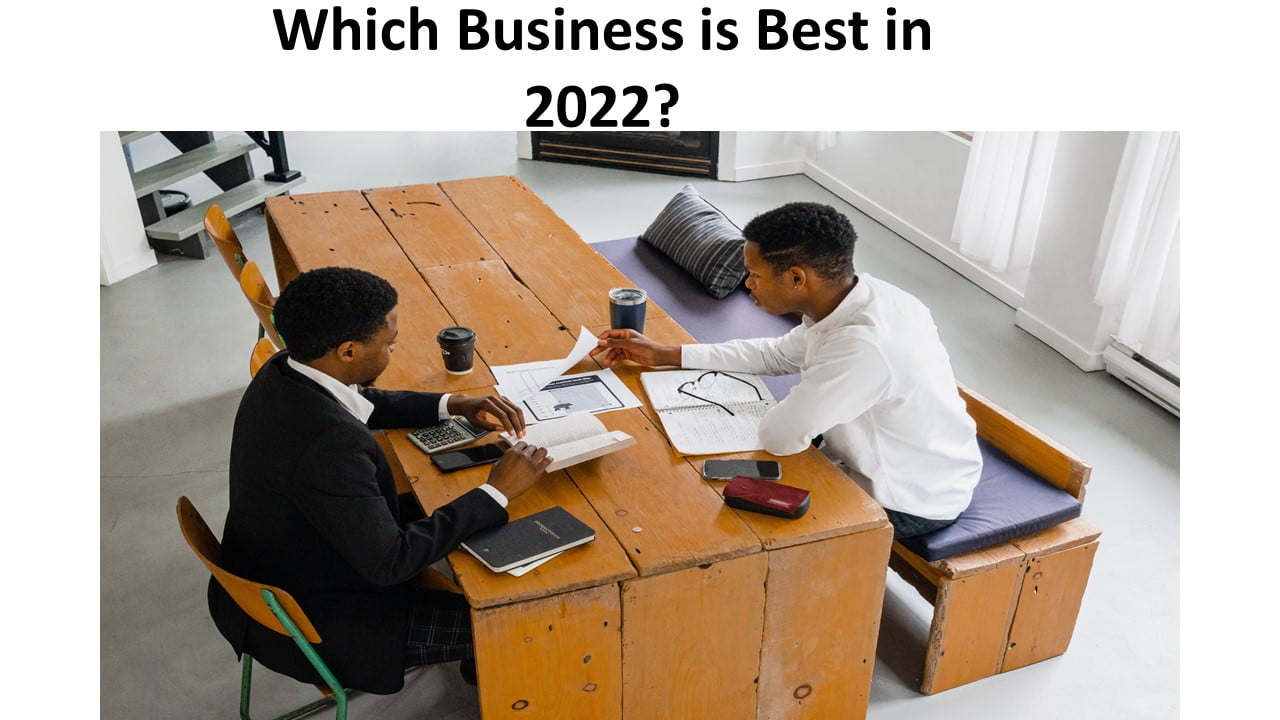Which Business is Best